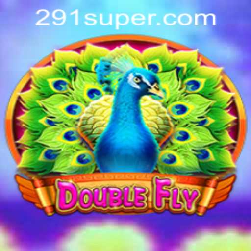 Discover the Thrill of DoubleFly: A New Gaming Sensation Powered by SUPER291.COM