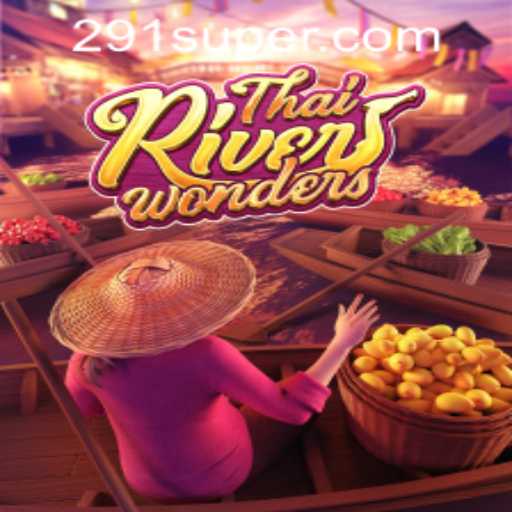 Explore the Thrills of ThaiRiverWonders at SUPER291.COM